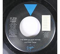 Cutting Crew - Cutting Crew 45 RPM I've Been In Love Before / Life In A Dangerous Time