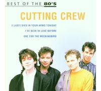 Cutting Crew - Cutting Crew Best of 80'S