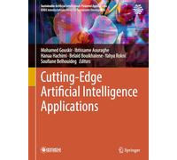 Cutting-edge Artificial Intelligence Applications