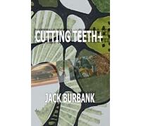 CUTTING TEETH+: A Collection of Short Mystery Stories