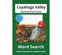 Cuyahoga Valley National Park Word Search Puzzle Book: Word Searches with Easy to Read Print about Cuyahoga Valley National Park. | 6X9 inches, 113 ... for Vacations, Holidays and Free Times