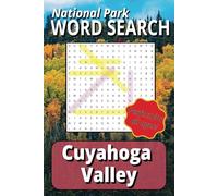 Cuyahoga Valley National Park Word Search Puzzle Book: Word Searches with Easy To Read Print about Cuyahoga Valley National Park, National Parks, and ... Puzzles! | Great for Teens and Adults Alike!