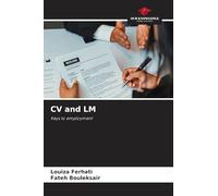CV and LM: Keys to employment
