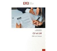 CV et LM: Clefs vers l'empoi