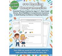 cvc reading comprehension 1st grade: Essential Phonics Practice for Ages 5-7 | Short Vowel Stories, Word Families & Comprehension Questions to Build Reading Confidence in Beginning Readers