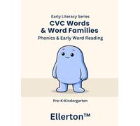 CVC Words & Word Families: Phonics & Early Word Reading