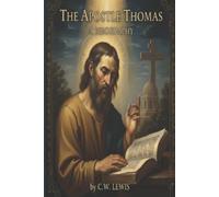 Cw Lewis The Apostle Thomas (Tascabile)