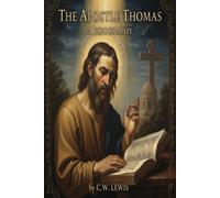 Cw Lewis The Apostle Thomas (Tascabile)