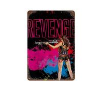 CXEEUDFFN Revenge Movie PosterWall Decor Art Metal Tin Poster Modern Bar Decorations30x20cm