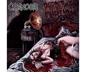 Cyanosis - CYANOSIS-PERPETUATION OF ERADICATION