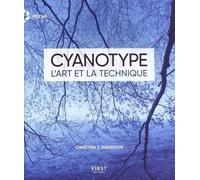 Cyanotype: L'art et la technique