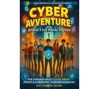 Cyber avventure: difendi il tuo mondo digitale