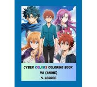 CYBER COLORS COLORING BOOK V8 ANIME