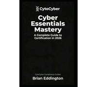 Cyber Essentials Mastery: A Complete Guide to Certification in 2026