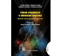 CYBER FORENSICS E INDAGINI DIGITALI - ATERNO STEFANO, CAJANI FRANCESCO -