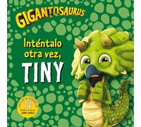 Cyber Group Studios Enrique Hurtad GIGANTOSAURUS. INTENTALO OTRA VE (Tascabile)