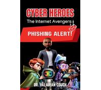 Cyber Heroes: Phishing Alert: 2