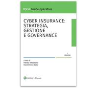 Cyber insurance: strategia, gestione e governance - Rijllo Massimiliano, T...