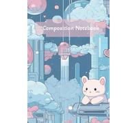 Cyber Kawaii Dreams: Y2K Aesthetic Composition Notebook