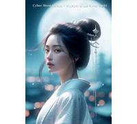 Cyber Moon Geisha - Whisper of the Silver Night