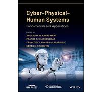 Cyber-Physical-Human Systems: Fundamentals and Applications