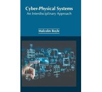 Cyber-Physical Systems: An Interdisciplinary Approach (Copertina rigida)