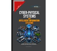 Cyber-Physical Systems and Intelligent Information Systems