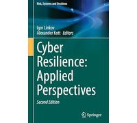 Cyber Resilience: Applied Perspectives