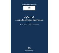 Cyber risk e la postmodernità cibernetica