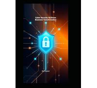 Cyber Security AI Driven Business Transformation