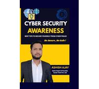 Cyber Security Awareness: Protect Yourself from Online Fraud & Digital Threats