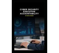 Cyber Security Executive Accountability