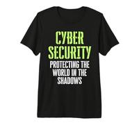Cyber Security Hacker etico Proteggere Il Mondo in Ombra Maglietta Premium
