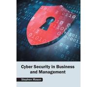 Cyber Security in Business and Management (Copertina rigida)