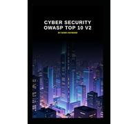 Cyber Security OWASP Top 10 v2: Updated information from v1 to v2