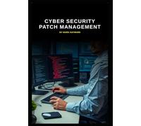 Cyber Security Patch Management