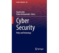 Cyber Security: Policy and Technology