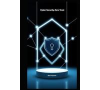 Cyber Security Zero Trust