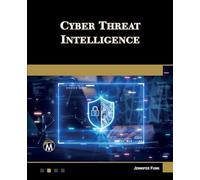 Cyber Threat Intelligence