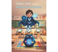 Cyber Ved and the Password Gobbler