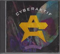 Cyberaktif: Nothing Stays Extended Version; Nothing Stays regular version; Black & White; On the Reign