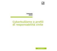Cyberbullismo e profili di responsabilità civile
