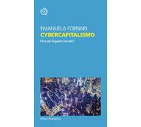 Cybercapitalismo. Fine del legame sociale?