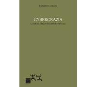 Cybercrazia. La feroce deriva dell'impero virtuale