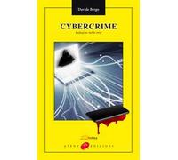 Cybercrime. Indagine nella rete