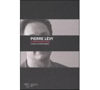 Cyberdemocrazia. Saggio di filosofia politica - Lévy Pierre