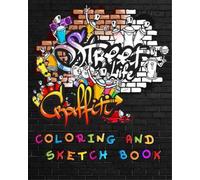 Cyberhutt West Books Street Life Grafiti Coloring And Sketch Book (Tascabile)