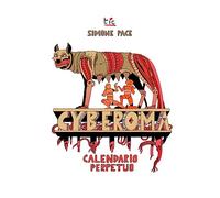 CybeRoma. Il calendario perpetuo