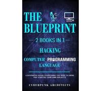 Architects Cyberpunk Hacking & Computer Programming BOOK NUOVO