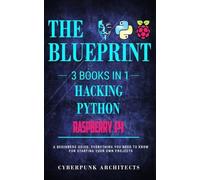 Cyberpunk Architects Raspberry Pi & Hacking & Python (Tascabile)